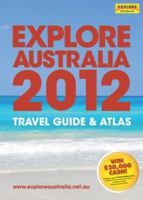 Explore Australia 2012 1741173671 Book Cover