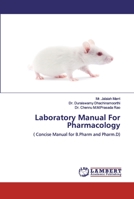 Laboratory Manual For Pharmacology: 6200118302 Book Cover