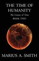 The Time of Humanity 0648071022 Book Cover
