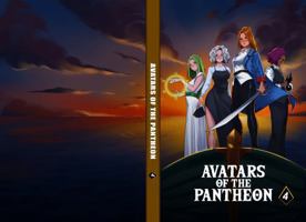Avatars of the Pantheon Book 4: Four Girls Fight The Future B0GW3XNXT1 Book Cover