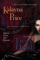 Twice Dead 0984325670 Book Cover