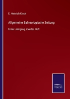 Allgemeine Balneologische Zeitung: Erster Jahrgang, Zweites Heft 3752534842 Book Cover