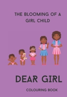 DEAR GIRL: Blooming of a girl child B0BD6V5GPP Book Cover