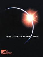 World Drug Report 2000 (World Drug Report) 0198296495 Book Cover