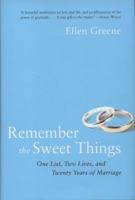 Remember the Sweet Things 0061479241 Book Cover