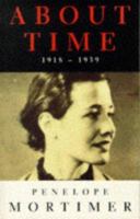 About Time:  An Aspect Of Autobiography 0297813978 Book Cover