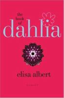 The Book of Dahlia 0743291301 Book Cover