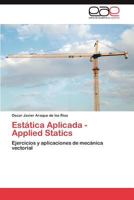 Estatica Aplicada - Applied Statics 3846561673 Book Cover