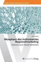 Akzeptanz des Instrumentes Regionalmarketing 3639477642 Book Cover