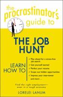 The Procrastinator's Guide to the Job Hunt 0451211669 Book Cover