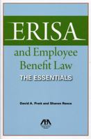 Erisa and Employee Benefit Law: The Essentials 1616320907 Book Cover