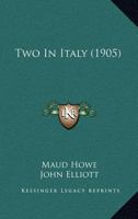 Two in Italy 1434408124 Book Cover