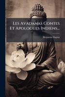 Les Avadanas Contes Et Apologues Indiens... 1271398044 Book Cover