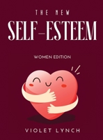 The New Self-Esteem Book 2021: Women Edition null Book Cover