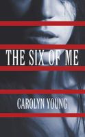 The Six of Me 1478707895 Book Cover