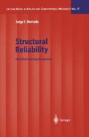 Structural Reliability: Statistical Learning Perspectives 3642535763 Book Cover