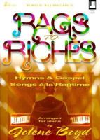 Rags to Riches: Hymns and Gospel Songs a la Ragtime 0834198479 Book Cover