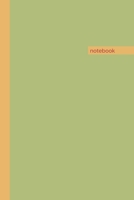 Notebook: Lined Notebook Journal - Olive, Nectar, Tuscan Red - 120 Page 6 x 9 Resource and Novelty Gift - Diary, Planner, Organizer, Composition Book ... and Girls, Christmas, Birthday, Valentines 1674135602 Book Cover