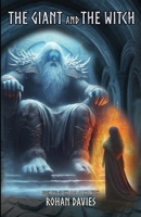 The Giant and the Witch (The Saga of the Witch) 1738541622 Book Cover