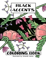 Black Accents Coloring Book: A unique coloring experience in boho floral style. B09HPHQ4GM Book Cover