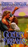 Golden Dreams 0821756834 Book Cover