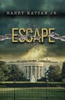 Escape: A Matt and the General Novel 1960675621 Book Cover