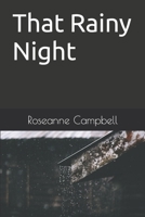 That Rainy Night B0BKMKMFK4 Book Cover