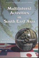 Multilateral Activities in South East Asia: The 1995 Pacific Symposium 0160479991 Book Cover