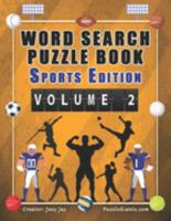 Word Search Puzzle Book Sports Edition Volume 2 1691967076 Book Cover