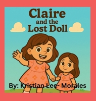 Claire and the lost doll B0GMRLTJV1 Book Cover