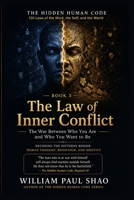 The Hidden Human Code: The Law of Inner Conflict B0H1GDB81X Book Cover