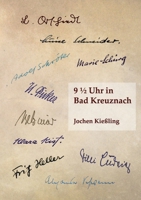 9 1/2 Uhr in Bad Kreuznach: Die Gründungsgeneration des BDK Rheinland-Pfalz Eine Recherche in Zeiten der Krisen (German Edition) 3769358341 Book Cover