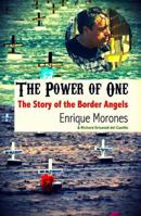 The Power of One: The Story of the Border Angels 187969199X Book Cover