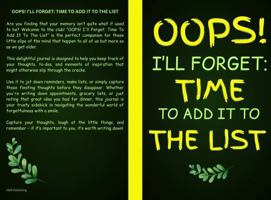 OOPS! I'LL FORGET: TIME TO ADD IT TO THE LIST 1763644502 Book Cover