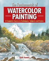 The Fundamentals of Watercolor 1782122338 Book Cover
