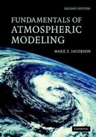 Fundamentals of Atmospheric Modeling 0521548659 Book Cover