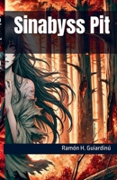 Sinabyss Pit (Rey De-Heavens) (Spanish Edition) B0DX1R22F4 Book Cover