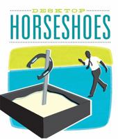 Desktop Horseshoes 0762436352 Book Cover