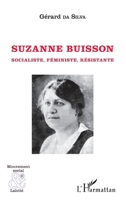 Suzanne Buisson: Socialiste, Féministe, Résistante (Mouvement Social Et Laïcité) (French Edition) 234316035X Book Cover