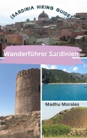 Wanderführer Sardinien (Sardinia Hiking Guide) B0CR319NBG Book Cover