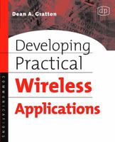 Developing Practical Wireless Applications B0082M5DEQ Book Cover