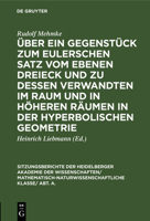 �ber ein Gegenst�ck zum Eulerschen Satz vom ebenen Dreieck und zu dessen Verwandten im Raum und in h�heren R�umen in der hyperbolischen Geometrie 3111190420 Book Cover