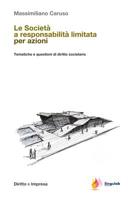 Le Societa a Responsabilita Limitata Per Azioni: Tematiche E Questioni Di Diritto Societario 1984932896 Book Cover