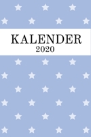 Kalender 2020: Wochenkalender Sterne 2020 A5 I Wochenplaner Monatsplaner Jahresplaner I Tagebuch Terminplaner Stern I Notizen Ziele Kontakte Feiertage Deutschland I Geschenk Kalender (German Edition) 1699129223 Book Cover