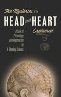 Mysteries Of The Head And Heart Explained 1633915948 Book Cover