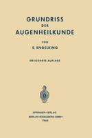 Grundriss der Augenheilkunde für Studierende 3662236095 Book Cover