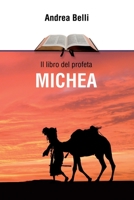Il libro del profeta Michea B085K97H4H Book Cover