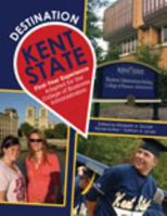 Destination Kent State: First-Year Experience Adapted for the College of Business Administration 1465227369 Book Cover
