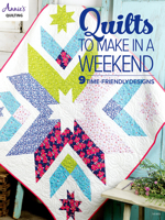 Quilts to Make in a Weekend 1640255516 Book Cover