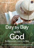 Day by Day with God May-August 2023 1800391773 Book Cover
